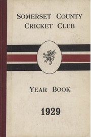 SOMERSET COUNTY CRICKET CLUB YEARBOOK 1929