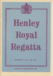 HENLEY ROYAL REGATTA 1981 OFFICIAL PROGRAMME