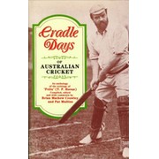 CRADLE DAYS OF AUSTRALIAN CRICKET