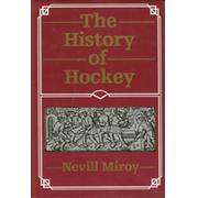 THE HISTORY OF HOCKEY