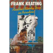 ANOTHER BLOODY DAY IN PARADISE!