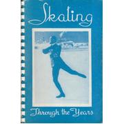 SKATING THROUGH THE YEARS