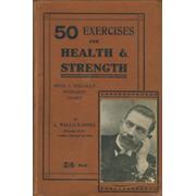 FIFTY EXERCISES FOR HEALTH AND STRENGTH
