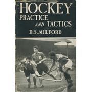 HOCKEY PRACTICE AND TACTICS