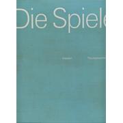 DIE SPIELE: THE OFFICIAL REPORT OF THE ORGANIZING COMMITTEE FOR THE GAMES OF THE XXTH OLYMPIAD, MUNICH 1972 (3 VOLS.)