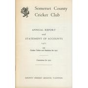 SOMERSET COUNTY CRICKET CLUB ANNUAL REPORT AND STATEMENT OF ACCOUNTS 1971