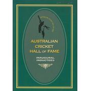 AUSTRALIAN CRICKET HALL OF FAME - INAUGURAL INDUCTEES