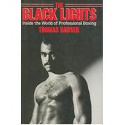 THE BLACK LIGHTS - INSIDE THE WORLD OF PROFESSIONAL BOXING
