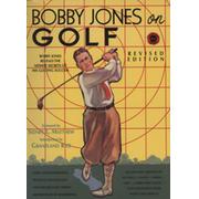 BOBBY JONES ON GOLF