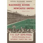 BLACKBURN ROVERS V NEWCASTLE UNITED 1952 (FA CUP SEMI-FINAL) FOOTBALL PROGRAMME