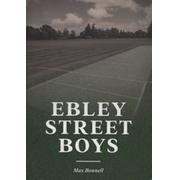 EBLEY STREET BOYS