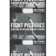FIGHT PICTURES - A HISTORY OF BOXING AND EARLY CINEMA