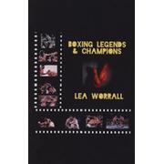 BOXING LEGENDS & CHAMPIONS