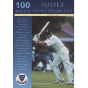 100 GREATS - SUSSEX COUNTY CRICKET CLUB (MULTI SIGNED)
