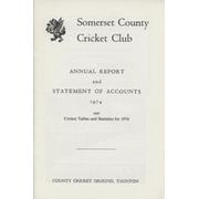 SOMERSET COUNTY CRICKET CLUB ANNUAL REPORT AND STATEMENT OF ACCOUNTS 1974