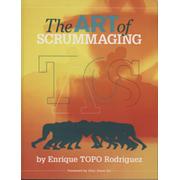 THE ART OF SCRUMMAGING - 