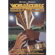 BENSON AND HEDGES WORLD SERIES CUP - OFFICIAL ONE DAY CRICKET BOOK 1984-85