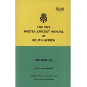 THE 1979 PROTEA CRICKET ANNUAL OF SOUTH AFRICA