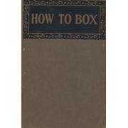 HOW TO BOX