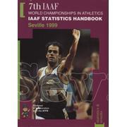7TH IAAF WORLD CHAMPIONSHIPS IN ATHLETICS - IAAF STATISTICS HANDBOOK SEVILLE 1999