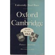 OXFORD V CAMBRIDGE  UNIVERSITY BOAT RACE 1964 ROWING PROGRAMME