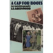 A CAP FOR BOOTS: AN AUTOBIOGRAPHY
