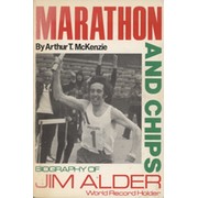 MARATHON AND CHIPS: BIOGRAPHY OF JIM ALDER