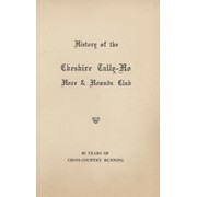HISTORY OF THE CHESHIRE TALLY-HO HARE & HOUNDS CLUB
