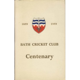 BATH CRICKET CLUB CENTENARY HANDBOOK 1958-59