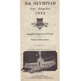 LOS ANGELES OLYMPICS 1932 (COMPLETE PROGRAM OF EVENTS)