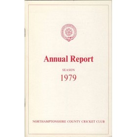 NORTHAMPTONSHIRE COUNTY CRICKET CLUB 1979 ANNUAL REPORT