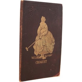 THE GAME OF CROQUET