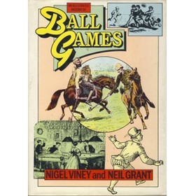 AN ILLUSTRATED HISTORY OF BALL GAMES