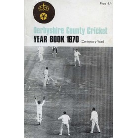DERBYSHIRE COUNTY CRICKET YEAR BOOK 1970