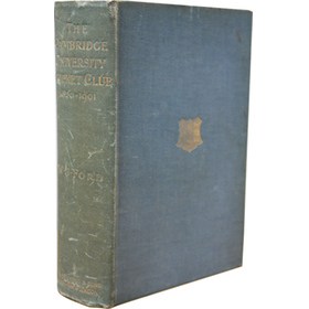 A HISTORY OF THE CAMBRIDGE UNIVERSITY CRICKET CLUB 1820-1901