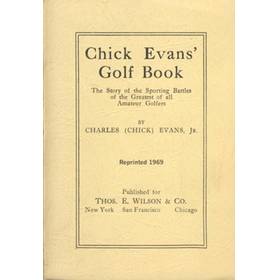 THE CHICK EVANS GOLF BOOK