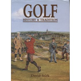GOLF HISTORY & TRADITION 1500-1945