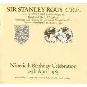SIR STANLEY ROUS 90TH BIRTHDAY CELEBRATIONS