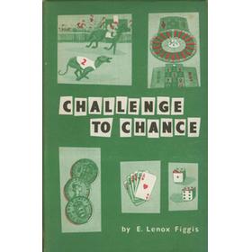 CHALLENGE TO CHANCE