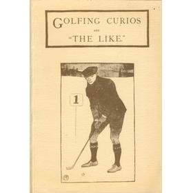 GOLFING CURIOS AND "THE LIKE"