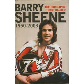 BARRY SHEENE 1950-2003. THE BIOGRAPHY