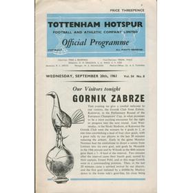 TOTTENHAM HOTSPUR V GORNIK ZABRZE 1961-62 (EUROPEAN CUP) FOOTBALL PROGRAMME