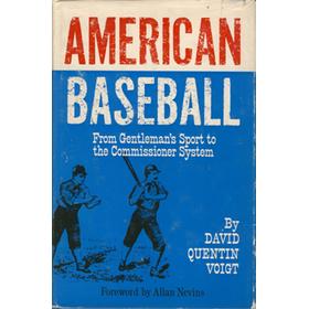 AMERICAN BASEBALL: FROM GENTLEMAN