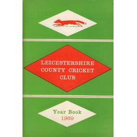LEICESTERSHIRE COUNTY CRICKET CLUB 1969 YEARBOOK