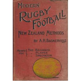 MODERN RUGBY FOOTBALL - NEW ZEALAND METHODS