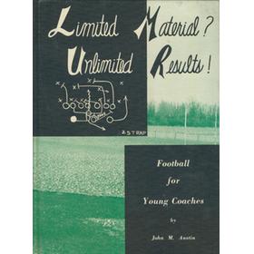 LIMITED MATERIAL? UNLIMITED RESULTS! FOOTBALL FOR YOUNG COACHES