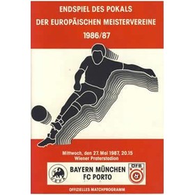 BAYERN MUNICH V FC PORTO 1987 (EUROPEAN CUP FINAL) FOOTBALL PROGRAMME