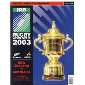 AUSTRALIA V NEW ZEALAND 2003 (WORLD CUP SEMI-FINAL)