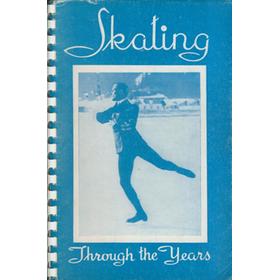 SKATING THROUGH THE YEARS