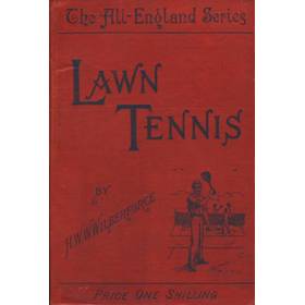 LAWN TENNIS ... WITH A CHAPTER FOR LADIES, BY MRS HILLYARD 